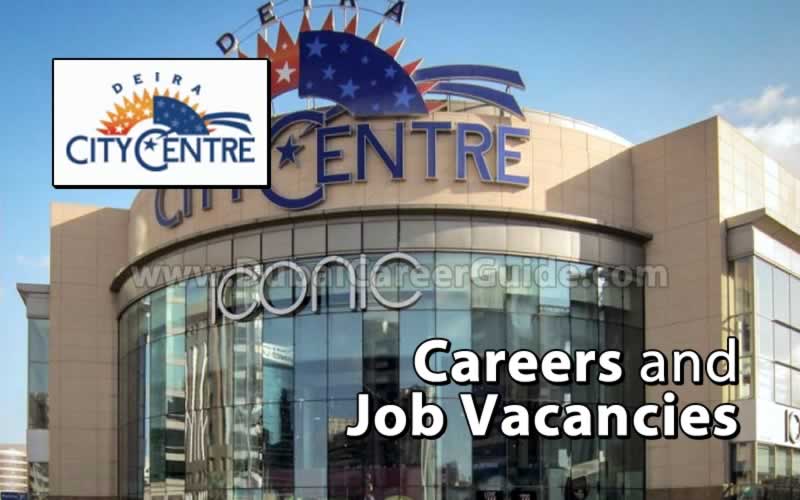 Deira City Centre (DCC) Careers and Job Vacancies