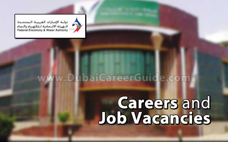 FEWA - Federal Electricity and Water Authority Careers and Job Vacancies