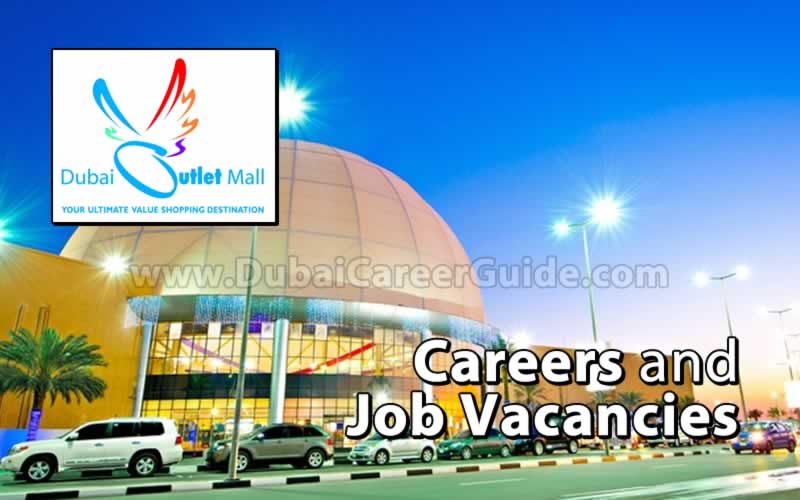 Dubai Outlet Mall Careers and Job Vacancies