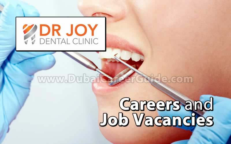 Dr Joy Dental Clinic Careers and Job Vacancies