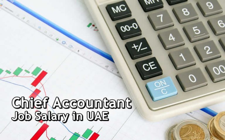 Dubai And Uae Chief Accountant Job Salary