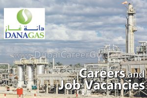 Dana Gas Careers and Job Vacancies