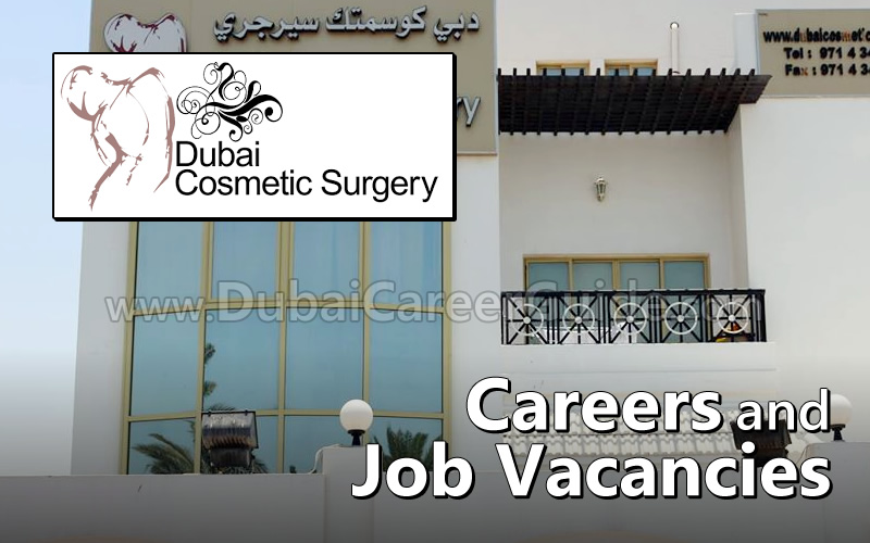 Dubai Cosmetic Surgery Clinic Careers and Job Vacancies